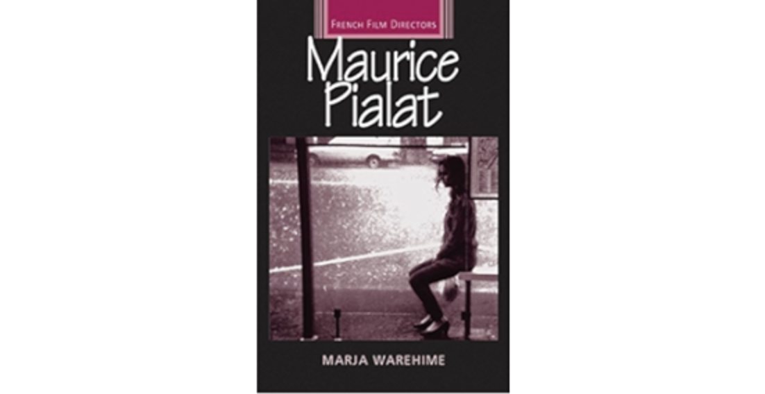Book Review: Maurice Pialat (French Film Directors)