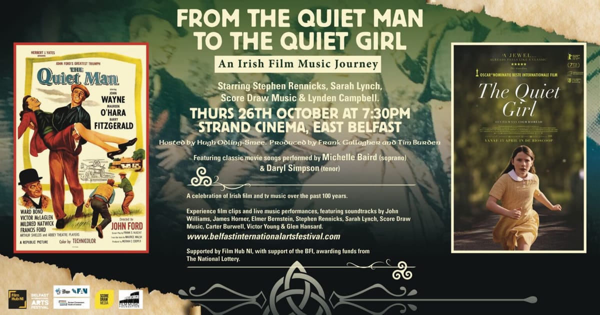 Podcast: From The Quiet Man to The Quiet Girl – An Irish Film Music Journey: Tim Burden & Composer Sarah Lynch -